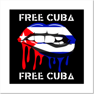 Cuba Flag and Lips Free Patria Cuban Pride y Vida Posters and Art